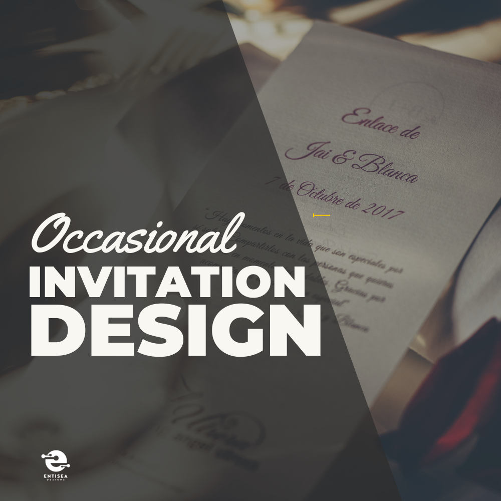 Invitation Design Type Occasional Invitation Design | All Types - Entisea Designs